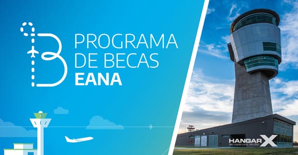 EANA - Programa de becas para el Curso Inicial de Controlador de Tránsito Aéreo